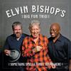 CD ELVIN BISHOPS BIG FUN TRIO  Something Smells Funky Round Here PCD25262 PVINE 2018 Japan Obi Blues