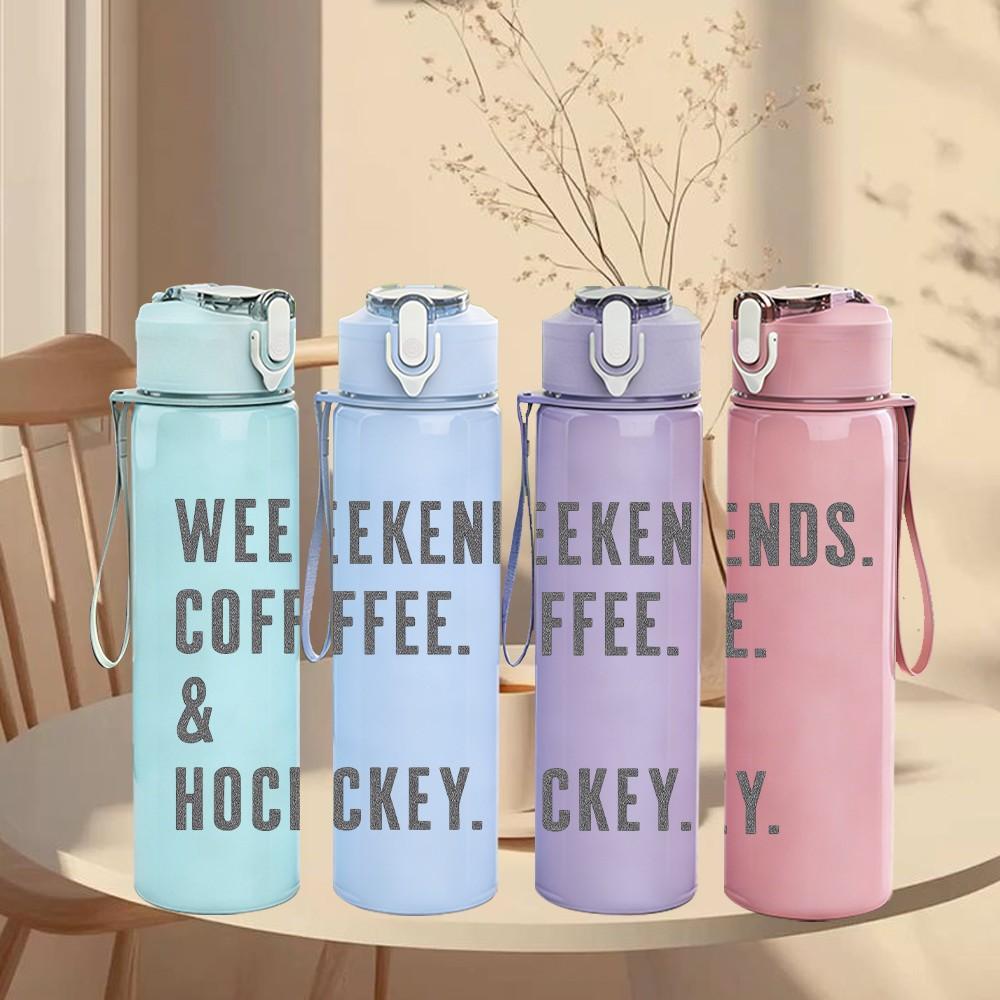 1PC Weekends Coffee And Hockey Text 750ml Color Plastic Sports Water Bottle Leakproof Flip Straw Lid Suitable for Sports Office Home Use