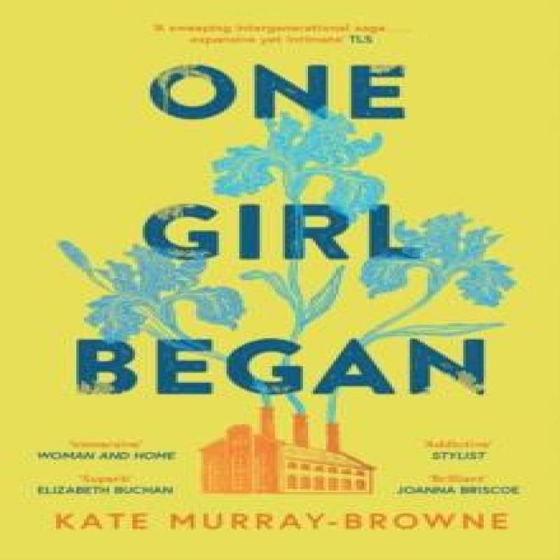 One Girl Began by Kate MurrayBrowne Paperback Book 9781399613675