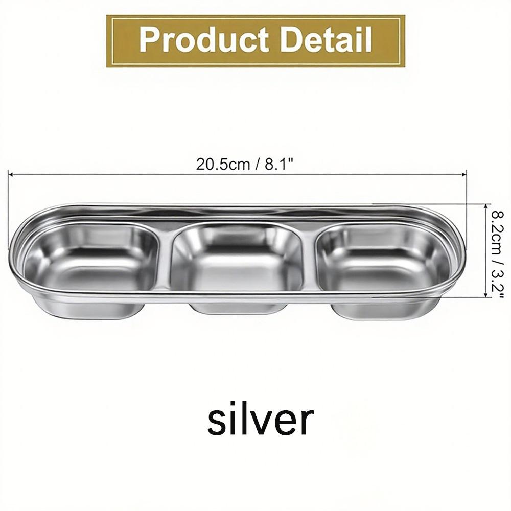 

Stainless Steel Sauce Plate -3-Grid Seasoning and Snack Plate, Rust proof, Dishwasher Washable, Suitable for Home and Restaurant