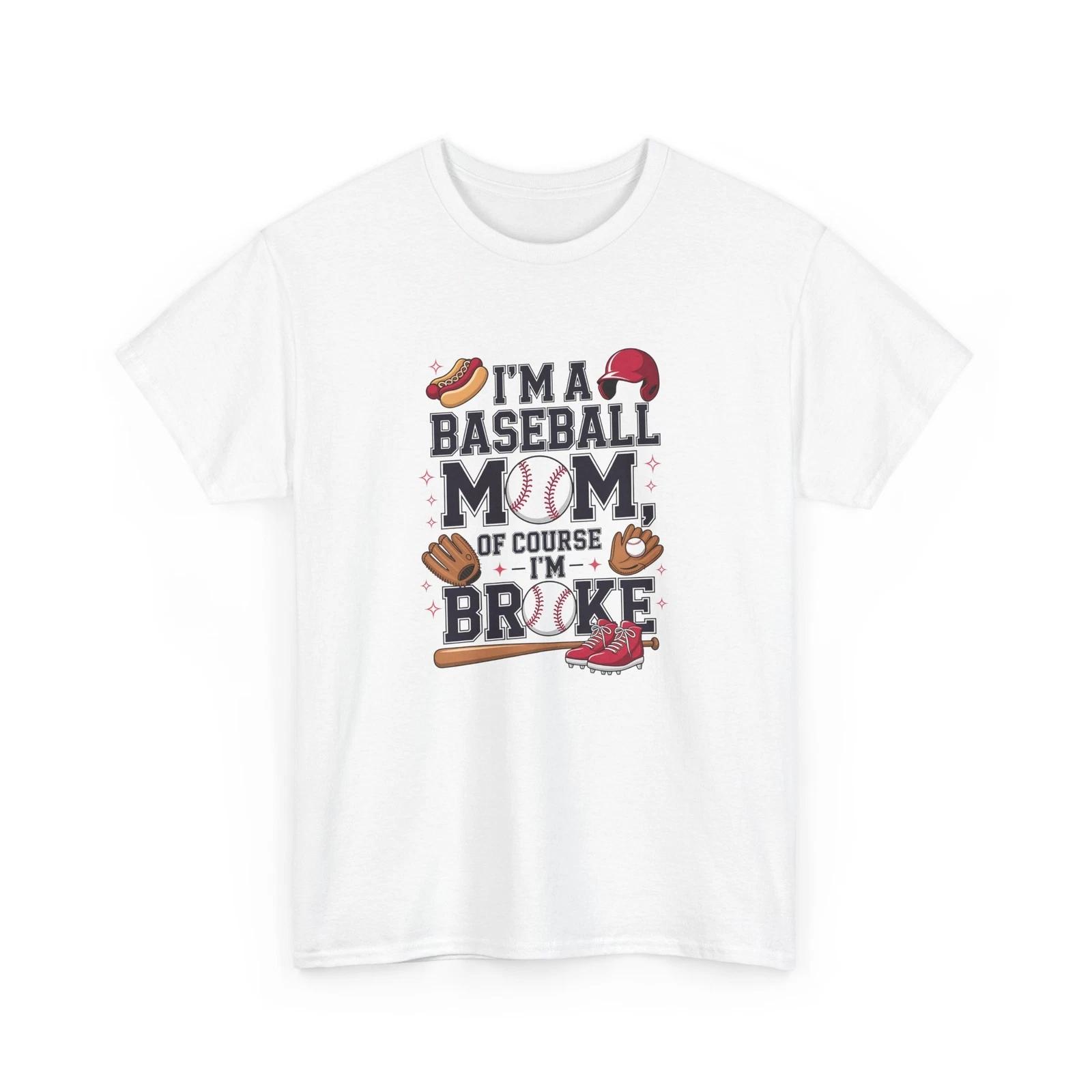 

Baseball T-Shirt | Funny Baseball Fan Tee | I m a Baseball Mom Shirt 3XL