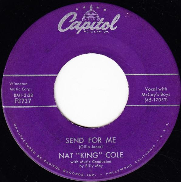 

7inch Record NAT KING COLE - Send For Me F3737 Capitol Records 1957 US Soul/Funk Used