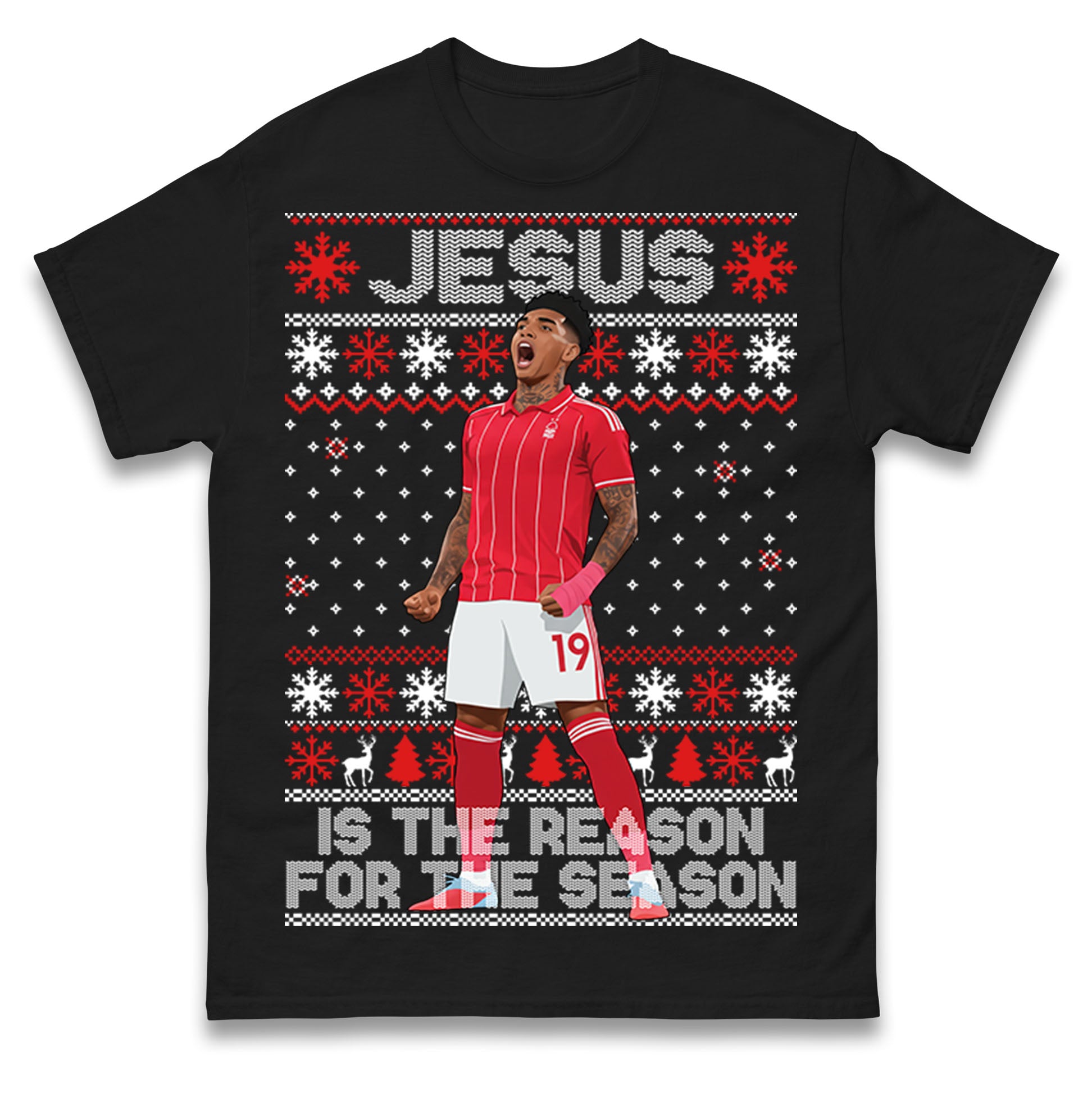 Jesus Is The Reason For The Season Nottm Forest Christmas T Shirt Tshirt Mens Womens Unisex Tops Tees 4XL