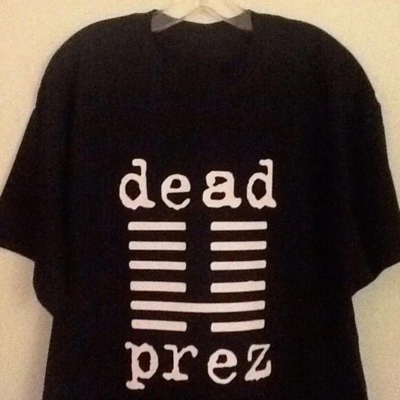 

Dead Prez Band Collection Gift for Fan Size S to 5XL T-Shirt S