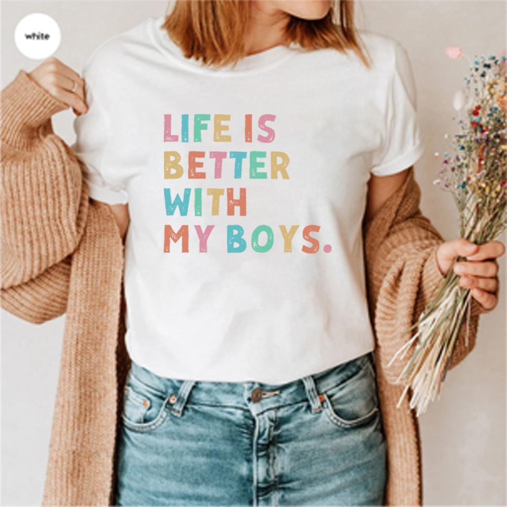 Life Is Better with My Boys T Shirt Mom of Boys Tshirt Mama Boy Shirts Fashion Women Short Sleeves Tops Mothers Day Gift