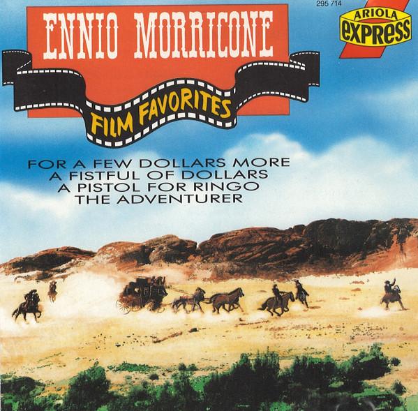 

CD ENNIO MORRICONE - Film Favorites 295714 Ariola Express, 1990 Europe Pop Used