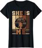 She Is Me Strong Educated Black History Juneteenth Ladies' Crewneck T-Shirt Unisex T-Shirt