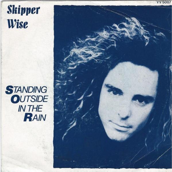 

7inch Record SKIPPER WISE Standing Outside In The Rain YY5007 Cypress Records 1989 UK Rock Used