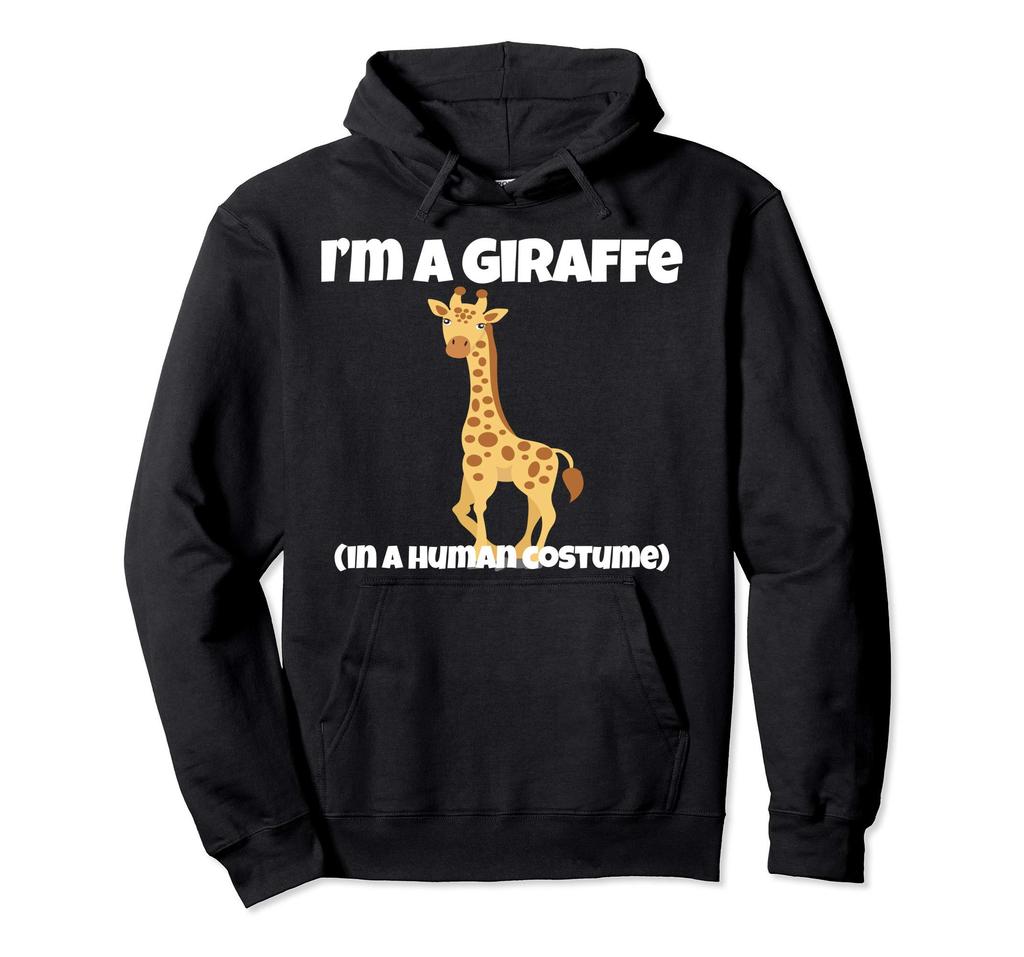 Giraffe Costume a Giraffe In a Human Costume Funny Hoodie I'm