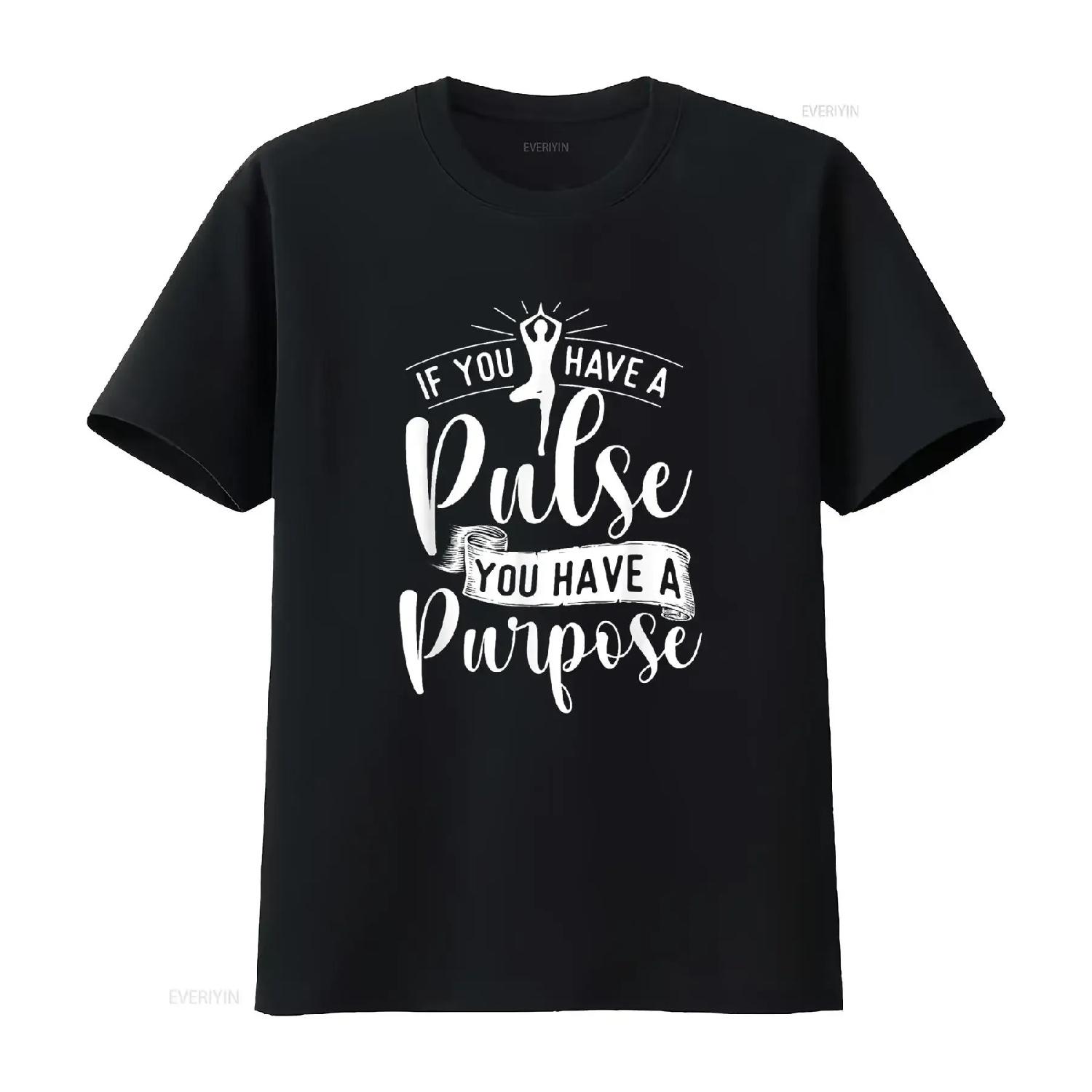 You Have A Purpose Motivational Quote Inspiration Positive T Shirt vintage Washed Casual Versatile Comfortable Stylish XXXXL