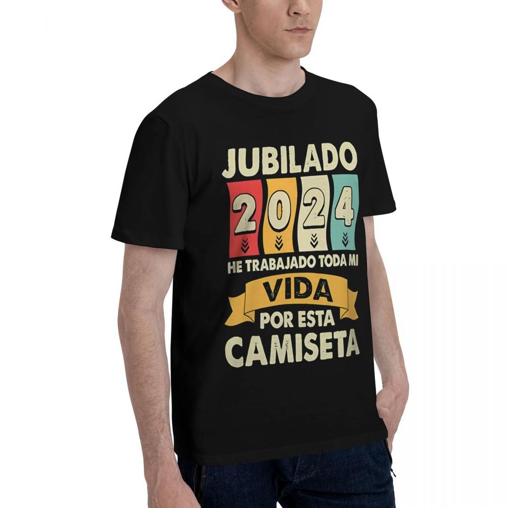 Retired 2024 I Ve Worked My Whole Life For This 100 Cotton Casual Breathable Confortable Tops Funny Mens TShirts Mens Gifts