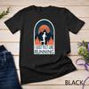 I Just Felt Like Running I Marathon Gump Jog T-Shirt Unisex T-shirt