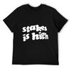 QUANLI Stakes Is High De La Pac Biggie Rap Hip Hop Music Gangstarr Dj Unisex T Shirt Black