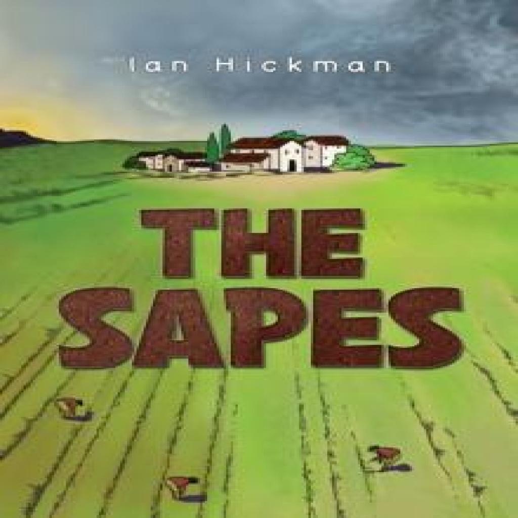 The Sapes by Ian Hickman Paperback Book 9781398451995