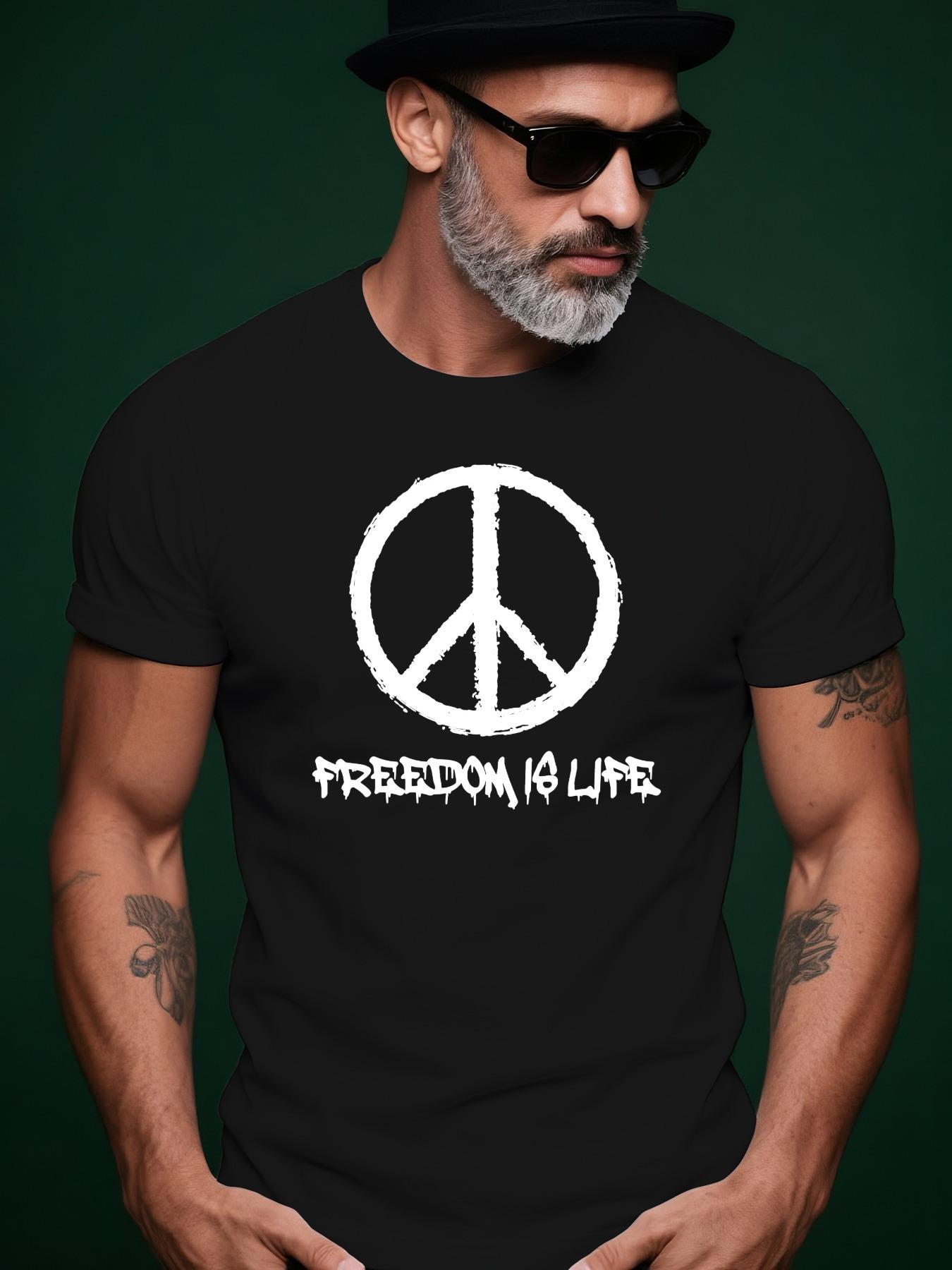Freedom is Life Graphic Tshirt - Peace Symbol Freedom is... S