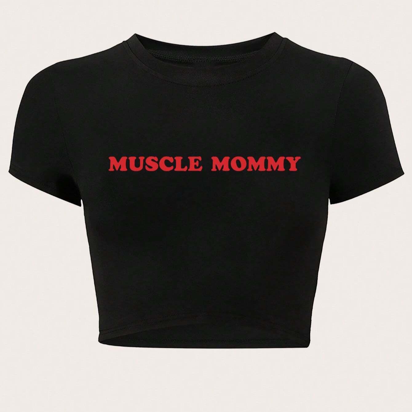 Cross-Border Spicy  Muscle Mommy  Letter Print Women s Slim Crop Top T-shirt Extra Small чёрный