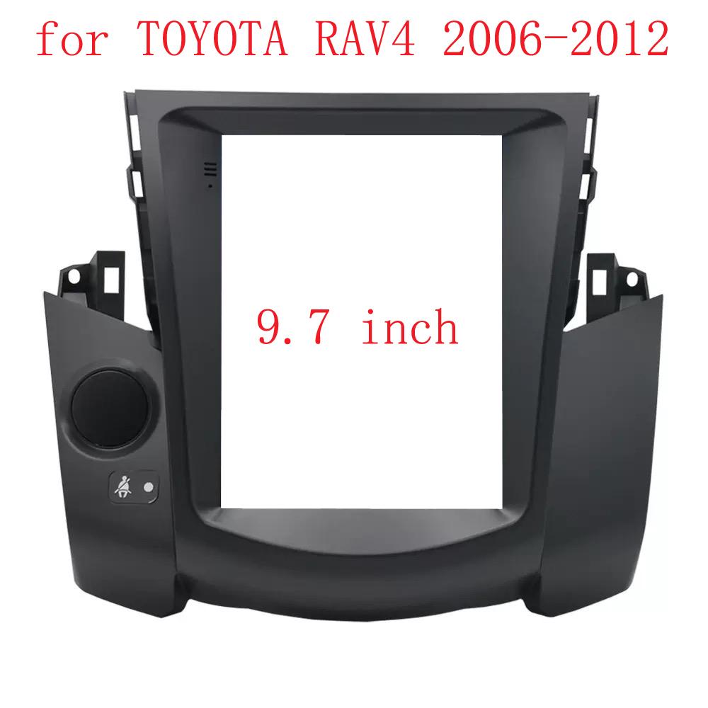 WQLSK Car Android 2 Din Fascia Frame Adapter For TOYOTA RAV4 2007-2012 9.7 INCH VERTICAL SCREEN DVD Installation Panel Frame Kit Only 9.7 inch frame
