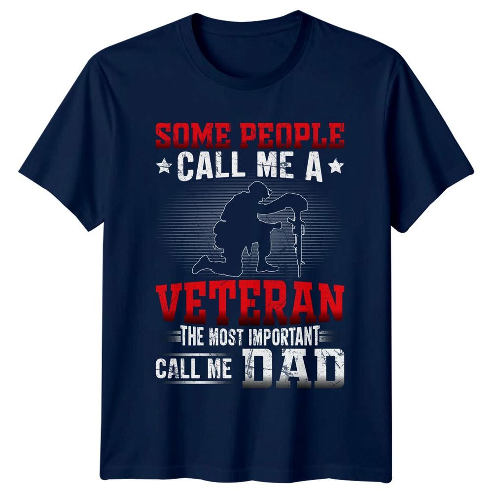 Some People Call Me Veteran Dad TShirt Fathers Day Gift