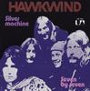 7inch Record HAWKWIND  Silver Machine  Seven By Seven 35381 United Artists  1972 Germany Rock Used