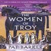 The Women of Troy by Pat Barker Paperback Book 9780241988336