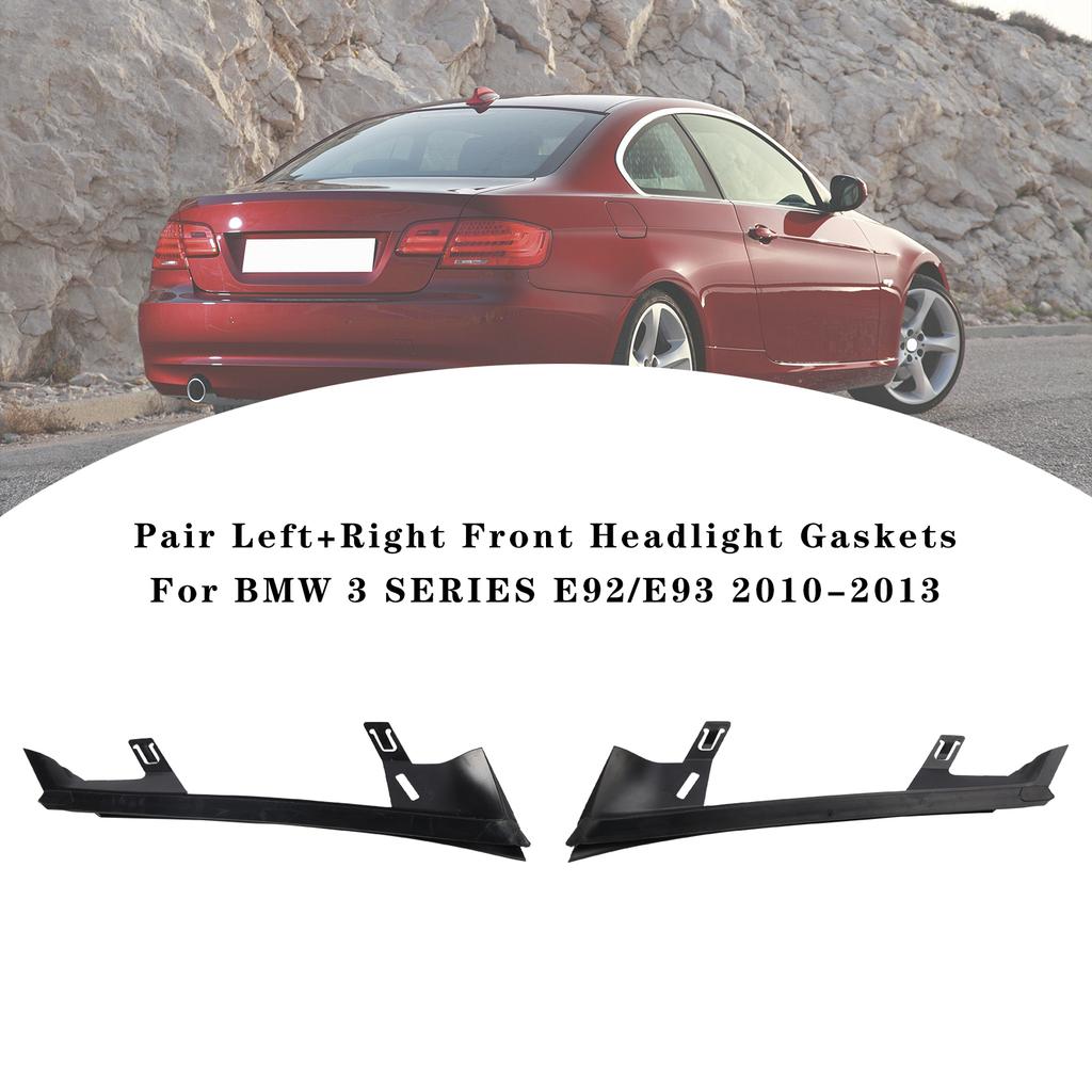 Pair Front Headlight Gaskets For BMW 3 SERIES E92/E93 2010-2013