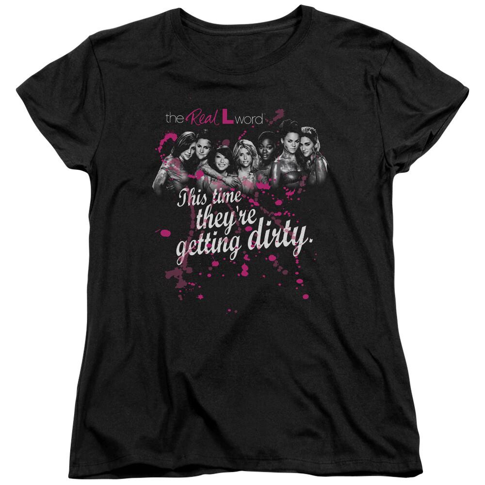 The Real L Word  Dirty  Women s T-Shirt Unisex T-Shirt XXL