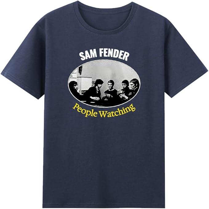 

Sam Fender People Watching TShirt Crewneck Short Sleeve Cotton Tee Women Unisex Streetwear Fashion Clothes 4XL