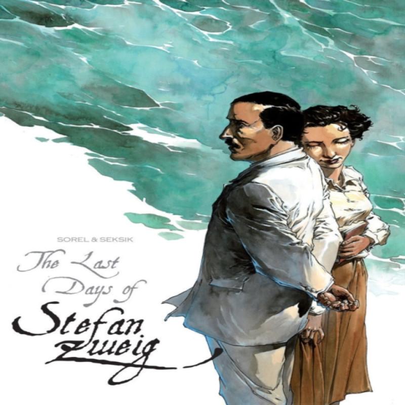 The Last Days of Stefan Zweig by Guillaume Sorel Paperback Book 9780957462472