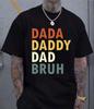 T-shirt Drôle Évolution de Papa Dada Daddy Dad Bruh, Graphique Humoristique Famille