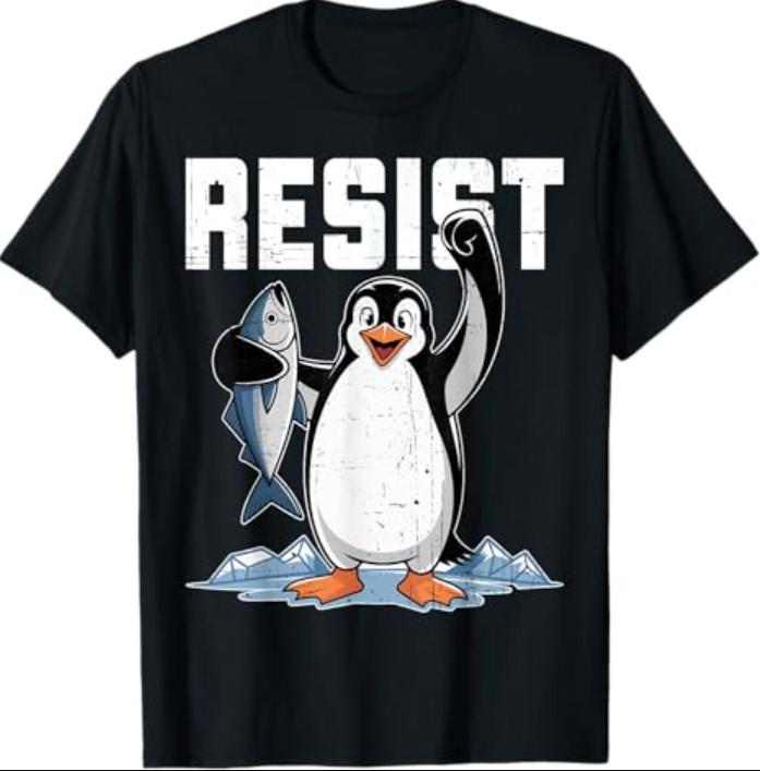 Resist Penguin Activism Graphic Design T-Shirt Unisex T-Shirt L