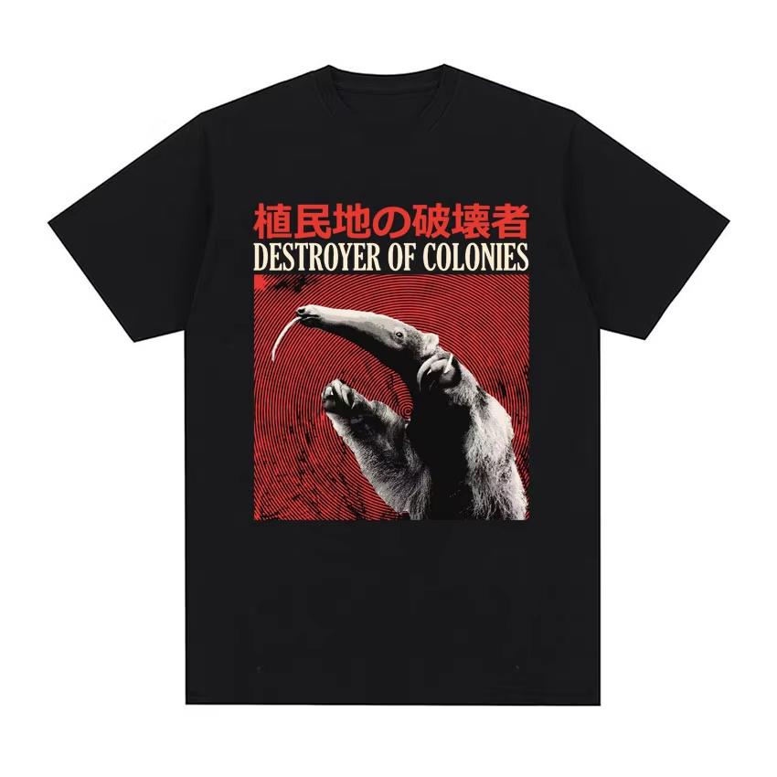 Destroyer of Colonies Anteater Japanese Vintage T Shirt Unisex Women Fashion Casual Cozy Tshirt 100 Cotton Harajuku Gothic Tshirt