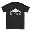 Unisex TShirt Operation Epic Fury Funny Pure Cotton Tee Shirt Short Sleeve  T Shirt Crew Neck Clothes Birthday Gift