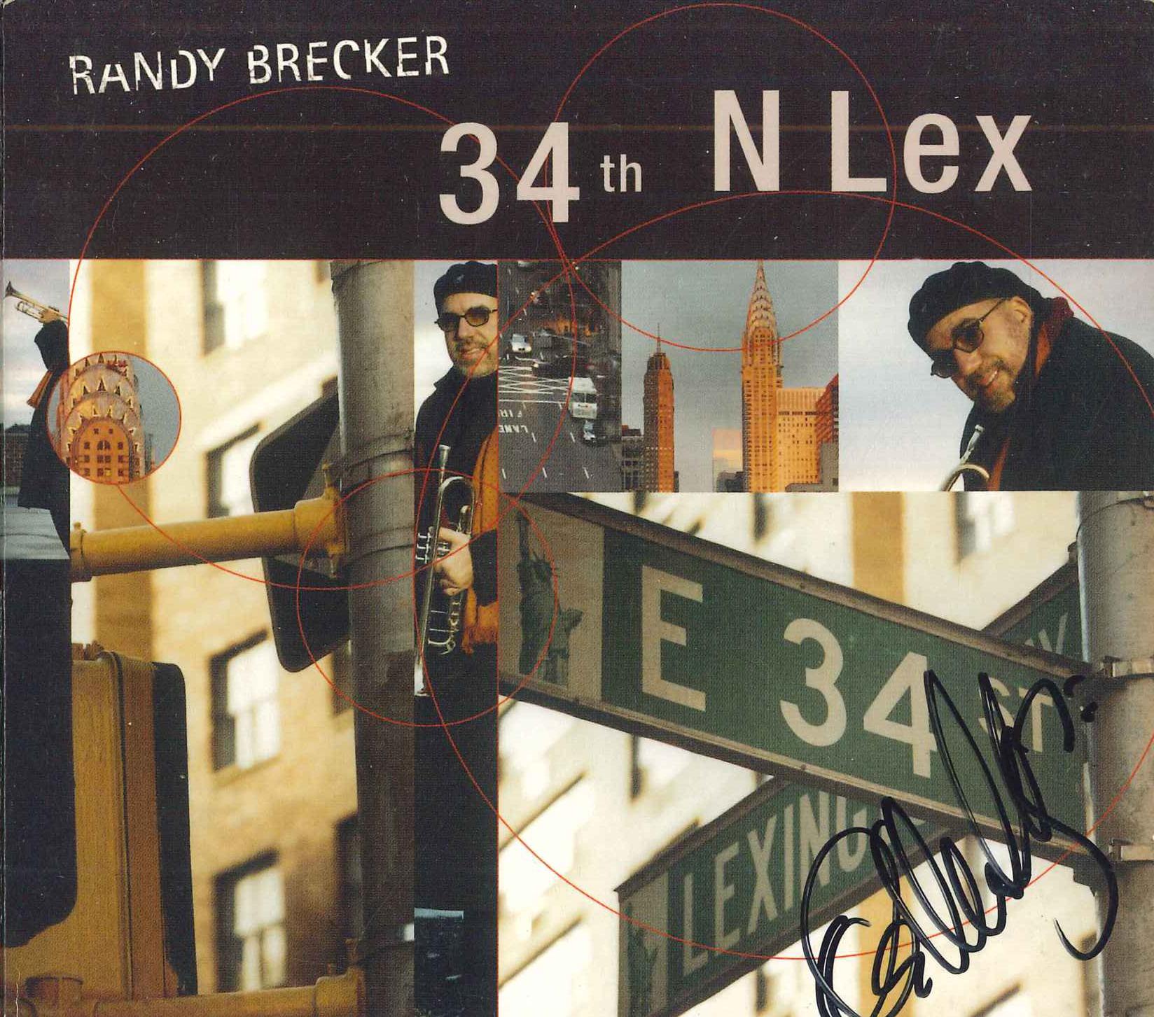 

CD RANDY BRECKER - 34th N Lex TC40622 TONE CENTER 2007 US Jazz Used