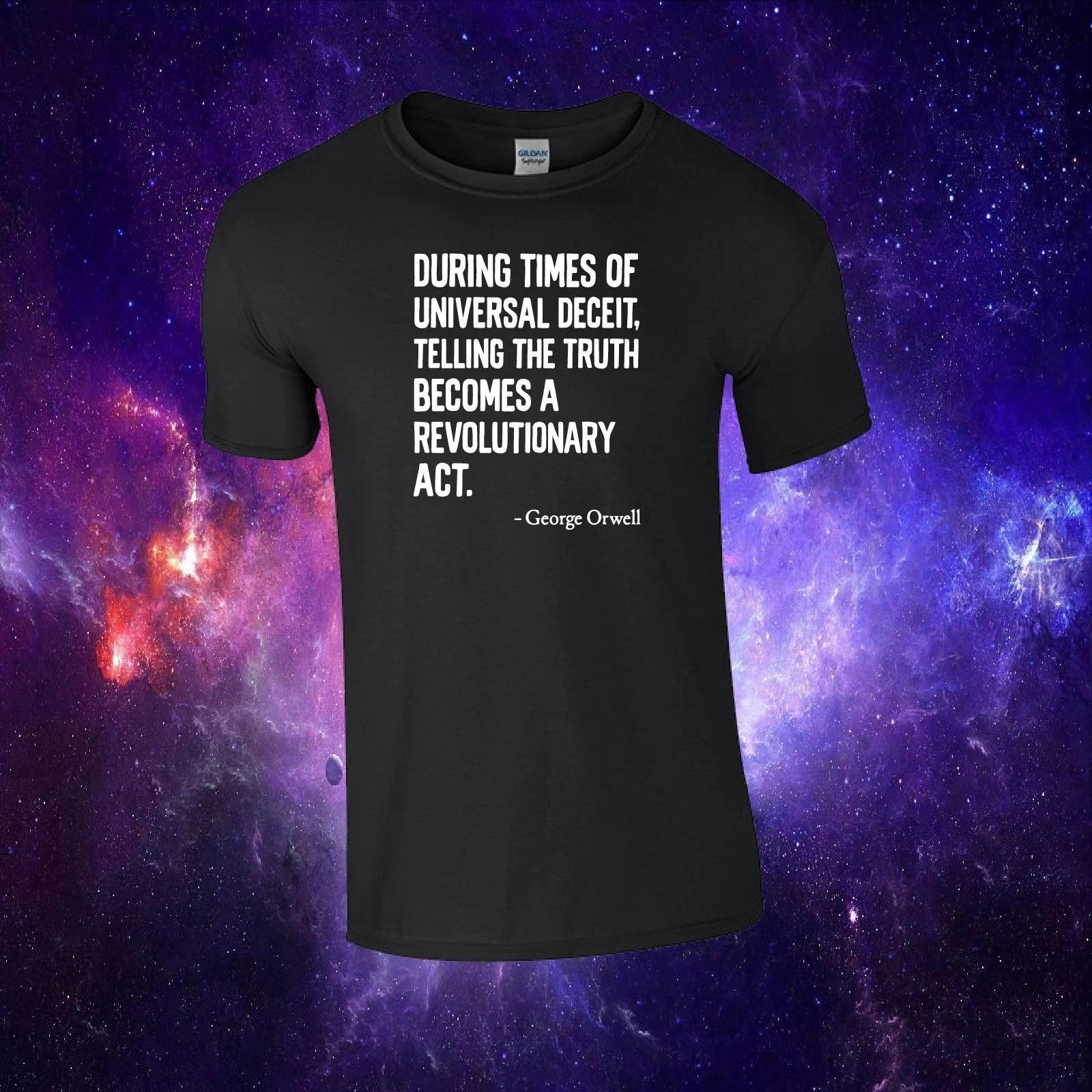 George Orwell Revolution Quote T Shirt Dystopian Adults/Kids Unisex Top T-shirt XL