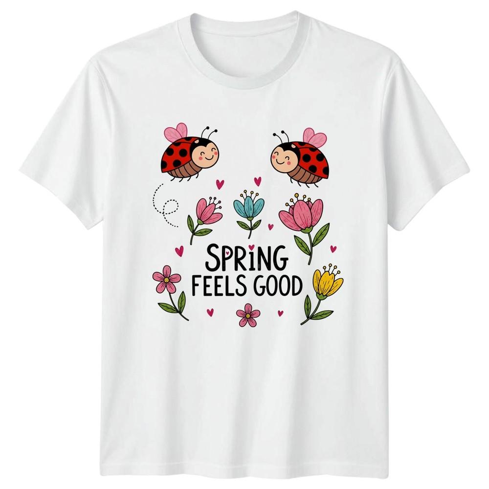 Spring Feels Good TShirt Nature Garden Gift For Him And Her S