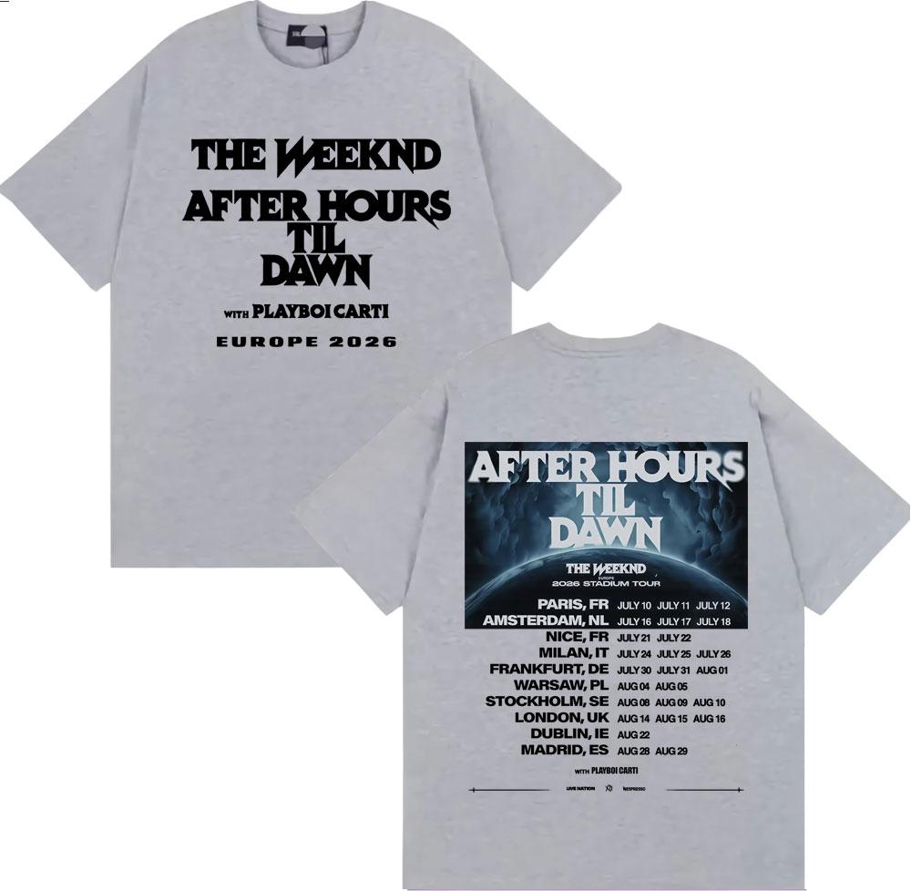 The Weeknd After Hours Til Dawn Europa 2026 Stadionturné T-shirts Unisex Dammode Hip Hop Bomulls-T-shirts Streetwear