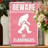 1PC 2D Flat Beware Of Flamingos Sign 8x12In/20x30Cm - Funny Flamingo Art, Rustic Humorous Wall Decor