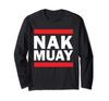 Nak Muay Thai Kickboxing Long-Sleeve T-Shirt (Kickboxer, Fighter, MMA)