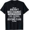 I'm An Aircraft Mechanic - Airplane Maintenance Plane Lover Gift Unisex T-Shirt