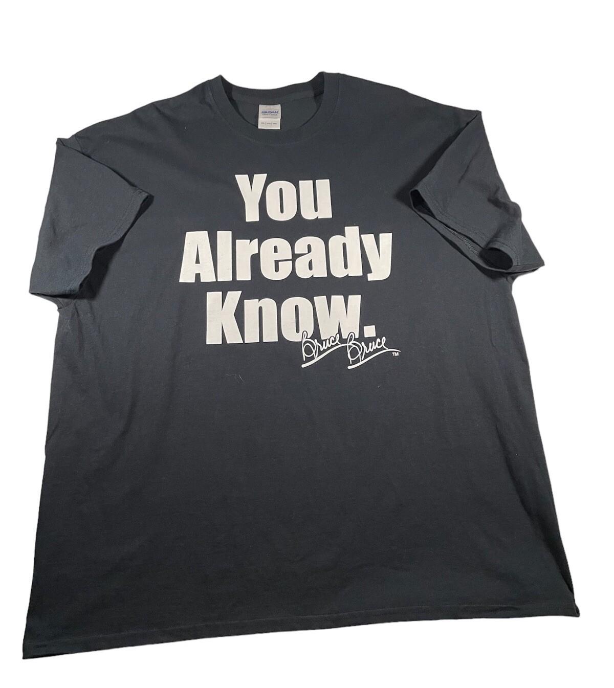 Bruce Bruce 2XL The Mayor Of Comedy You Already Know Graphic Mens Black Unisex T-Shirt XXL