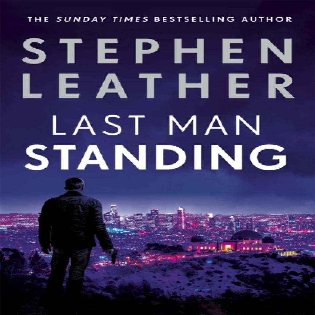 Last Man Standing by Stephen Leather Paperback Book 9781473671881