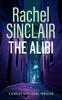 The Alibi by Rachel Sinclair Paperback Book 9781036703219