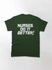 Led Zepelin Robert Plant - Nurses Do It Better! Classic T-Shirt