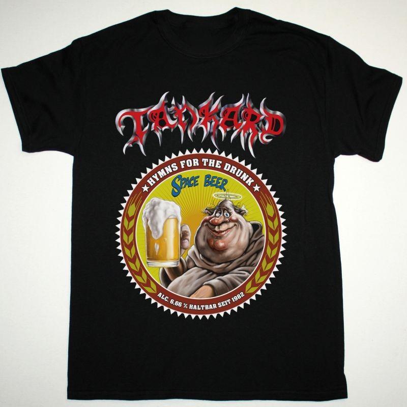 

TANKARD HYMNS FOR THE DRUNK Tshirt Cotton Unisex Tee All Size S4Xl BT123 Unisex T-Shirt XXXL