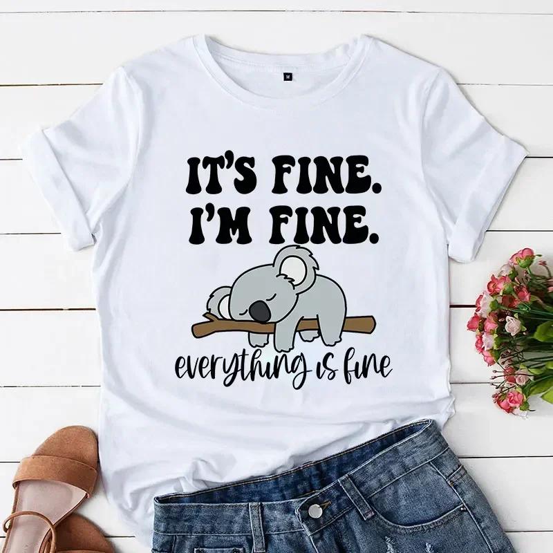 Shirt Its Fine Im Fine Everything Is Fine Cartoon Womens Clothing Womens Fashion Tshirt Koala Print Tops Casual Shortsleeve