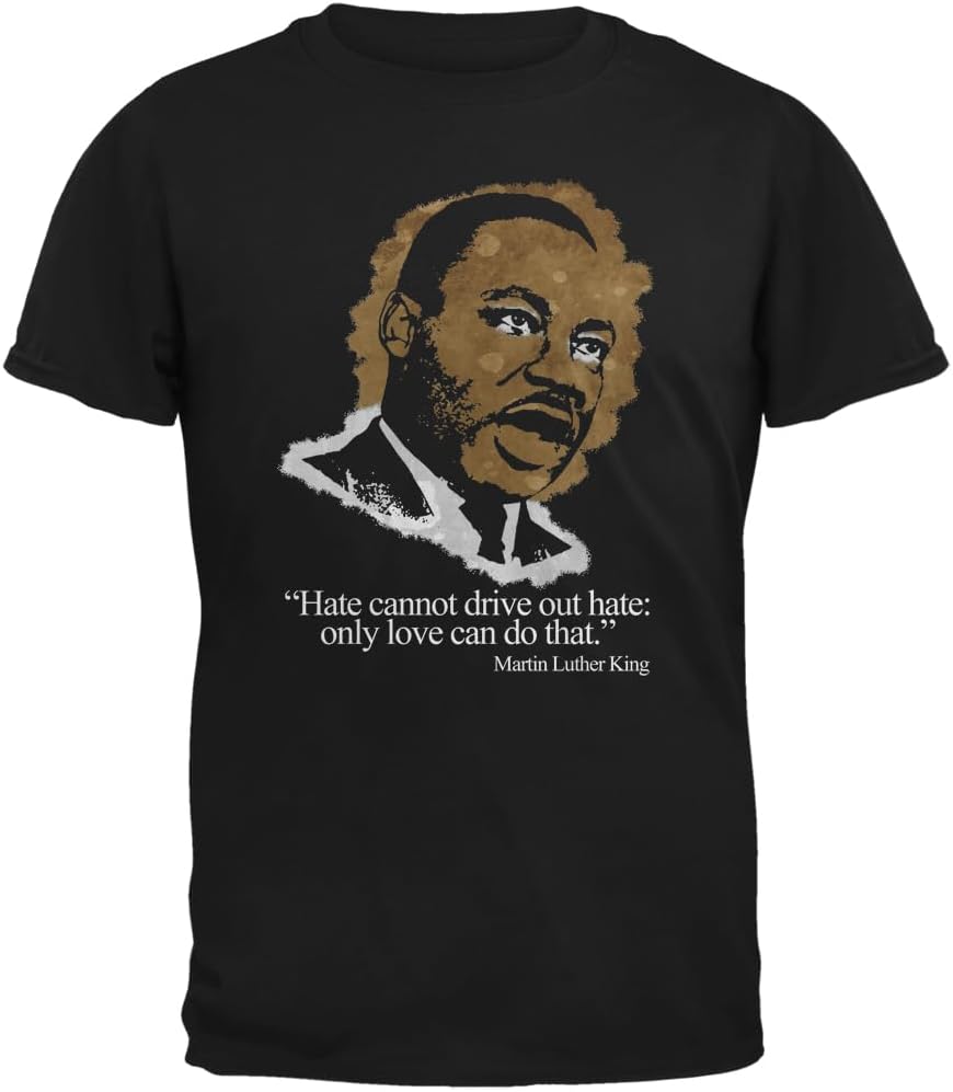 Martin Luther King Quote Love T-shirt