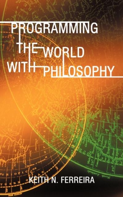 The Programming the World with Philosophy Book