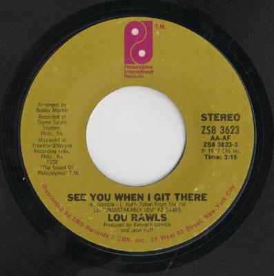 7inch Record LOU RAWLS - See You When I Git There / Spring A ZS83623 Philadelphia In 1977 UK Soul/Funk Used
