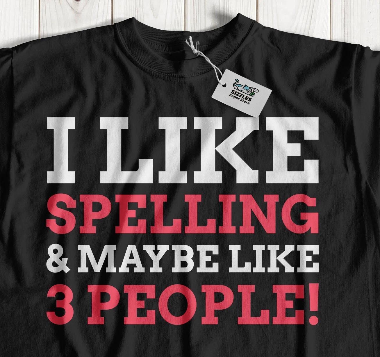 Unisex Funny Spelling Bee T-Shirt Spelling Match Competition Gifts 2XL