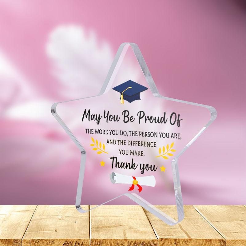 

Inspirational Star-Shaped Acrylic Graduation Gift, with Motivational Quote, Doctoral Hat & Graduation Design - Perfect for High School, College, Maste 11*11cm